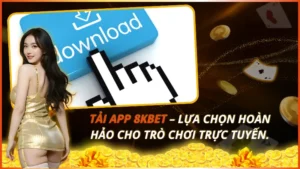 Tải App 8KBET