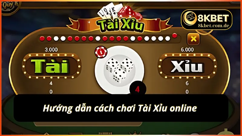 Chi tiết cách chơi Tài Xỉu online tại 8KBET